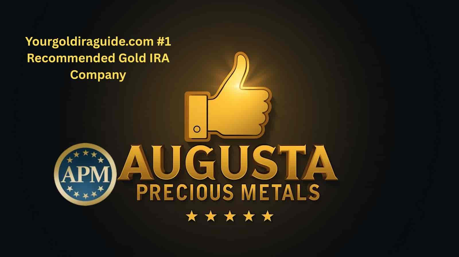 augusta precious metals is our #1 ira company